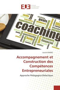Produktbild: Accompagnement et Construction des Comp&eacute;tences Entrepreneuriales