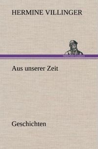 Produktbild: Aus unserer Zeit - Geschichten
