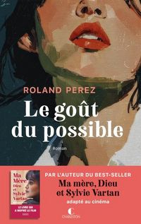 Produktbild: Le Gout du Possible