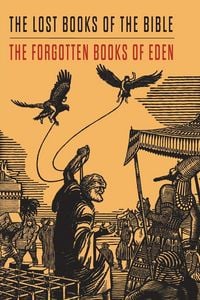 Produktbild: Lost Books of the Bible and The Forgotten Books of Eden