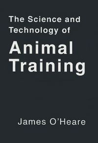 Produktbild: The Science and Technology of Animal Training