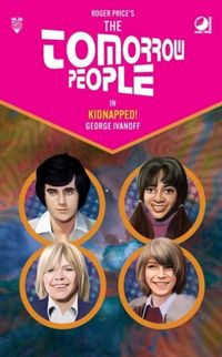 Produktbild: The Tomorrow People - Kidnapped!