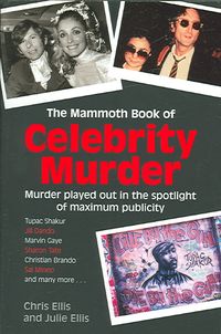 Produktbild: Mammoth Book of Celebrity Murders