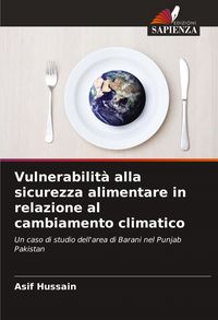 Produktbild: Vulnerabilit&agrave; alla sicurezza alimentare in relazione al cambiamento climatico