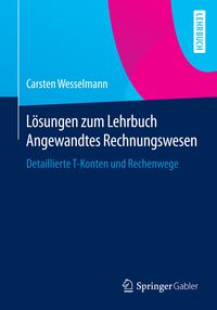 Produktbild: L&ouml;sungen zum Lehrbuch Angewandtes Rechnungswesen