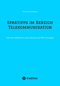 Produktbild: Spartipps im Bereich Telekommunikation