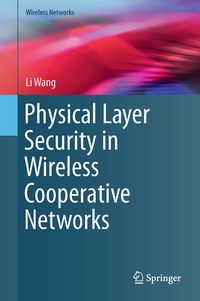 Produktbild: Physical Layer Security in Wireless Cooperative Networks