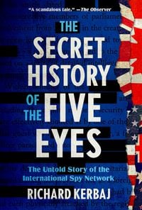 Produktbild: The Secret History of the Five Eyes