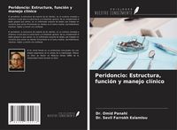 Produktbild: Peridoncio: Estructura, funci&oacute;n y manejo cl&iacute;nico