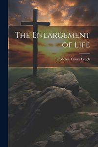 Produktbild: The Enlargement of Life