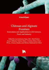 Produktbild: Chitosan and Alginate Frontiers - Innovations and Applications in Life Sciences, Food, and Industry