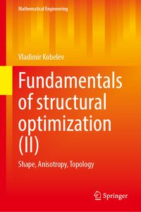 Produktbild: Fundamentals of Structural Optimization (II)