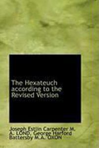 Produktbild: The Hexateuch According to the Revised Version