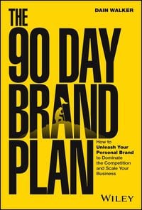 Produktbild: The 90 Day Brand Plan