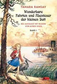 Produktbild: Wunderbare Fahrten und Abenteuer der kleinen Dott