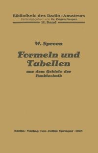 Produktbild: Formeln und Tabellen aus dem Gebiete der Funktechnik