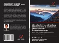 Produktbild: Wielofunkcyjne struktury sandwiczowe o strukturze plastra miodu wzmocnione CNT