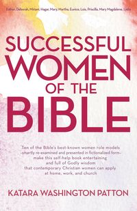 Bild vom Artikel Successful Women of the Bible vom Autor Katara Washington Patton