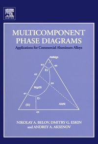 Produktbild: Multicomponent Phase Diagrams: Applications for Commercial Aluminum Alloys