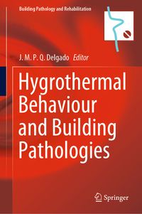 Produktbild: Hygrothermal Behaviour and Building Pathologies