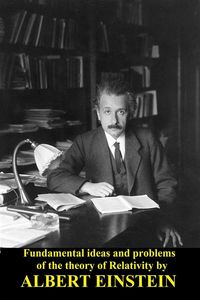 Produktbild: Fundamental ideas and problems of the theory of Relativity