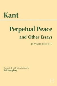 Produktbild: Kant, I: Perpetual Peace and Other Essays