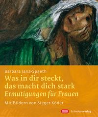 Produktbild: Was in dir steckt, das macht dich stark
