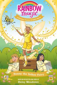 Produktbild: Rainbow Magic Rainbow Fairies #3: Sunny the Yellow Fairy Graphic Novel