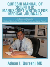 Produktbild: Qureshi Manual Of Scientific Manuscript Writing For Medical Journals