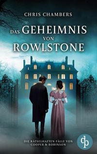 Produktbild: Das Geheimnis von Rowlstone | Ein viktorianischer Krimi mit einem ungleichen Ermittlerduo