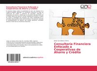Produktbild: Consultor&iacute;a Financiera Enfocado a Cooperativas de Ahorro y Cr&eacute;dito