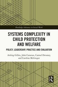 Produktbild: Systems Complexity in Child Protection and Welfare