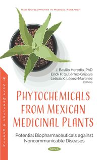 Produktbild: Phytochemicals from Mexican Medicinal Plants: Potential Biopharmaceuticals against Noncommunicable Diseases