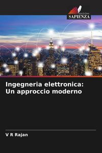 Produktbild: Ingegneria elettronica: Un approccio moderno