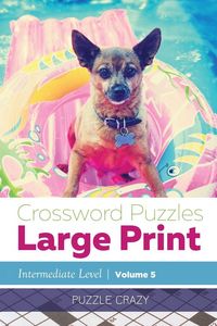 Produktbild: Crossword Puzzles Large Print (Intermediate Level) Vol. 5