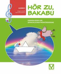 Produktbild: H&ouml;r zu, Bakabu - Album 3 (inkl. 2 Audio-CDs)