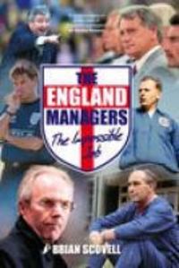 Produktbild: Scovell, B: The England Managers