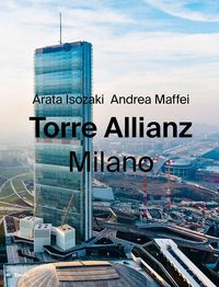 Produktbild: Torre Allianz. Milano. Ediz. italiana e inglese