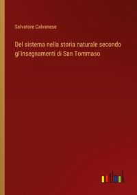 Produktbild: Del sistema nella storia naturale secondo gl'insegnamenti di San Tommaso