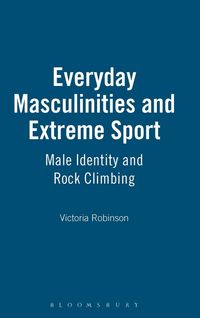 Produktbild: Everyday Masculinities and Extreme Sport