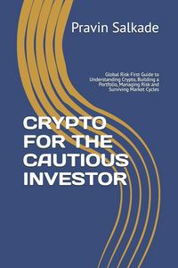 Produktbild: Crypto for the Cautious Investor