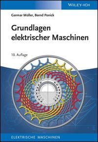 Produktbild: Grundlagen elektrischer Maschinen