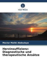 Produktbild: Herzinsuffizienz: Diagnostische und therapeutische Ans&auml;tze
