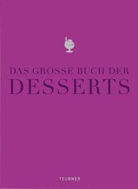 Bild vom Artikel Das große Buch der Desserts vom Autor Bernhard Diers