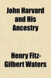Produktbild: John Harvard and His Ancestry (Volume 1)