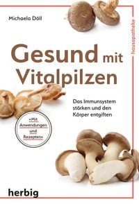 Produktbild: Gesund mit Vitalpilzen