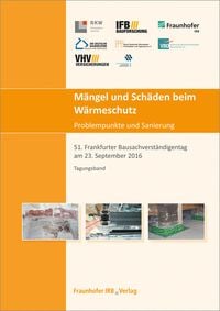 Produktbild: M&auml;ngel und Sch&auml;den beim W&auml;rmeschutz. Problempunkte und Sanierung