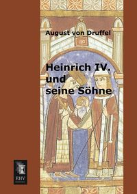 Produktbild: Heinrich IV. und seine S&ouml;hne
