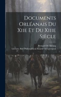 Produktbild: Documents Orl&eacute;anais Du Xiie Et Du Xiiie Si&egrave;cle