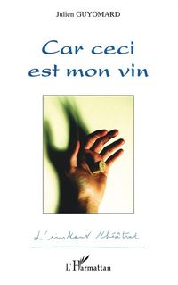 Produktbild: Car ceci est mon vin